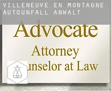 Villeneuve-en-Montagne Autounfall Anwalt