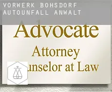 Vorwerk Bohsdorf  Autounfall Anwalt
