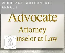 Woodlake  Autounfall Anwalt