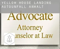 Yellow House Landing Autounfall Anwalt