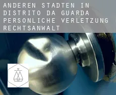 Anderen Städten in Distrito da Guarda  persönliche verletzung rechtsanwalt
