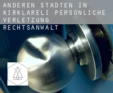 Anderen Städten in Kirklareli  persönliche verletzung rechtsanwalt