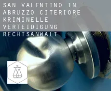 San Valentino in Abruzzo Citeriore kriminelle verteidigung rechtsanwalt