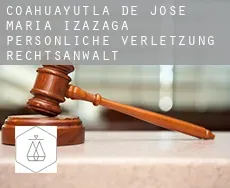 Coahuayutla de Jose Maria Izazaga persönliche verletzung rechtsanwalt
