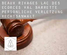 Beaux-Rivages--Lac-des-Écorces--Val-Barrette  persönliche verletzung rechtsanwalt
