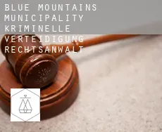 Blue Mountains Municipality kriminelle verteidigung rechtsanwalt