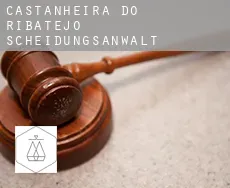 Castanheira do Ribatejo  Scheidungsanwalt
