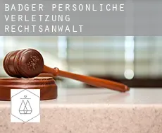 Badger  persönliche verletzung rechtsanwalt