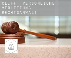 Cliff  persönliche verletzung rechtsanwalt