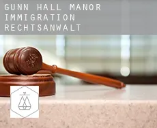 Gunn Hall Manor  immigration rechtsanwalt