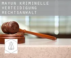 Mayun kriminelle verteidigung rechtsanwalt