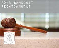 Rohr  bankrott rechtsanwalt