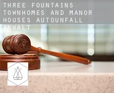 Three Fountains Townhomes and Manor Houses  Autounfall Anwalt
