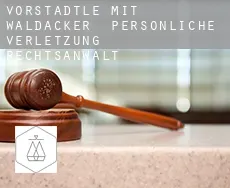Vorstädtle mit Waldacker  persönliche verletzung rechtsanwalt