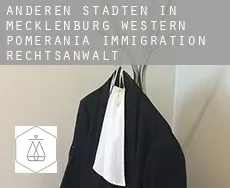 Anderen Städten in Mecklenburg-Western Pomerania  immigration rechtsanwalt