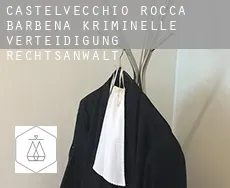 Castelvecchio di Rocca Barbena kriminelle verteidigung rechtsanwalt