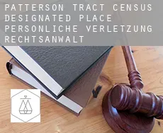 Patterson Tract  persönliche verletzung rechtsanwalt