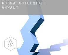 Dobra Autounfall Anwalt