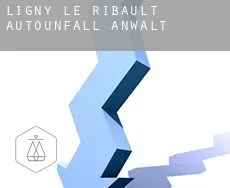 Ligny-le-Ribault  Autounfall Anwalt