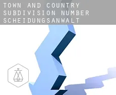 Town and Country Subdivision Number 2  Scheidungsanwalt