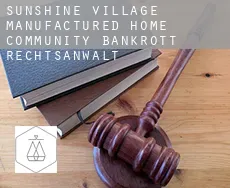 Sunshine Village Manufactured Home Community  bankrott rechtsanwalt