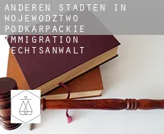 Anderen Städten in Wojewodztwo Podkarpackie  immigration rechtsanwalt