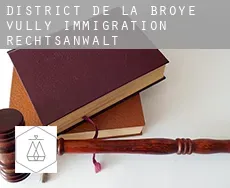 District de la Broye-Vully immigration rechtsanwalt