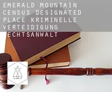 Emerald Mountain  kriminelle verteidigung rechtsanwalt