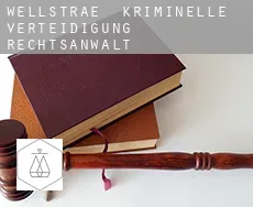 Wellstraße  kriminelle verteidigung rechtsanwalt