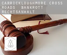 Carrickloughmore Cross Roads bankrott rechtsanwalt