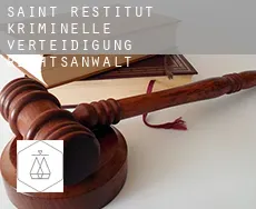 Saint-Restitut kriminelle verteidigung rechtsanwalt