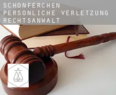 Schönferchen persönliche verletzung rechtsanwalt