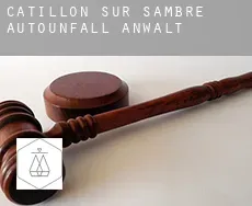Catillon-sur-Sambre  Autounfall Anwalt