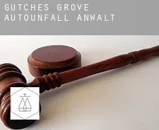 Gutches Grove  Autounfall Anwalt
