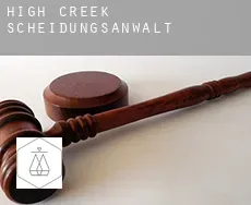 High Creek  Scheidungsanwalt