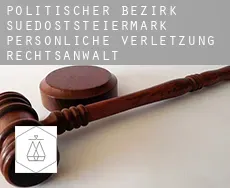 Politischer Bezirk Suedoststeiermark  persönliche verletzung rechtsanwalt