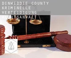 Dinwiddie County  kriminelle verteidigung rechtsanwalt
