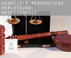 Highfield  persönliche verletzung rechtsanwalt