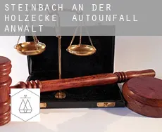Steinbach an der Holzecke Autounfall Anwalt