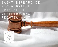 Saint-Bernard-de-Michaudville  kriminelle verteidigung rechtsanwalt