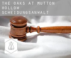 The Oaks at Mutton Hollow  Scheidungsanwalt