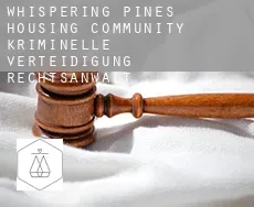 Whispering Pines Housing Community  kriminelle verteidigung rechtsanwalt