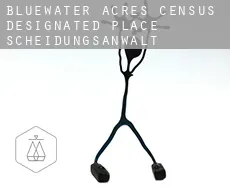 Bluewater Acres  Scheidungsanwalt