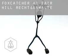 Foxcatcher at Fair Hill  rechtsanwälte
