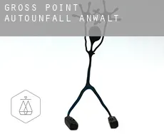 Gross Point Autounfall Anwalt