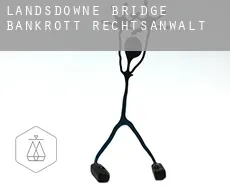 Landsdowne Bridge  bankrott rechtsanwalt