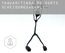 Taquaritinga do Norte  Scheidungsanwalt