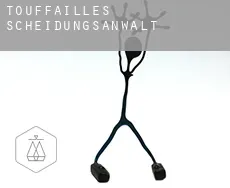 Touffailles  Scheidungsanwalt