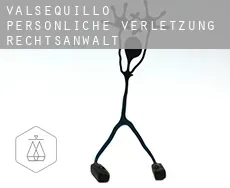 Valsequillo  persönliche verletzung rechtsanwalt