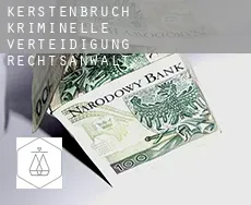 Kerstenbruch  kriminelle verteidigung rechtsanwalt